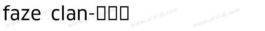 faze clan字体转换